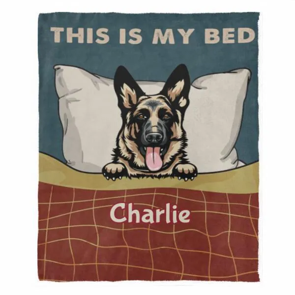 Dog This Is My Bed Personalized Flannel Blanket - Breeds, Number of Dogs, Names can be customized
