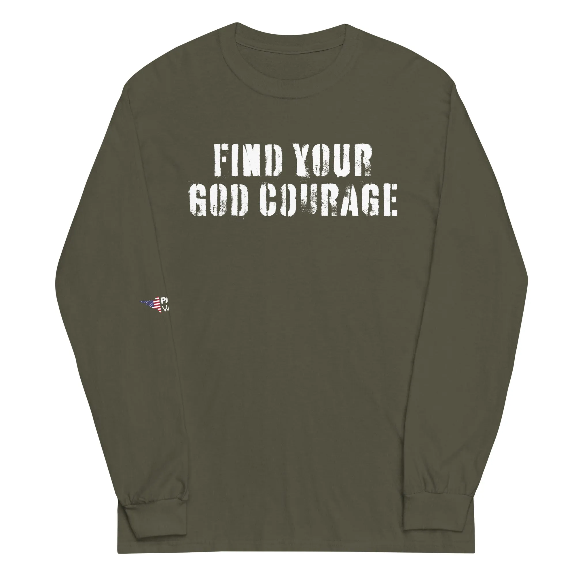 Find Your God Courage Long Sleeve Shirt