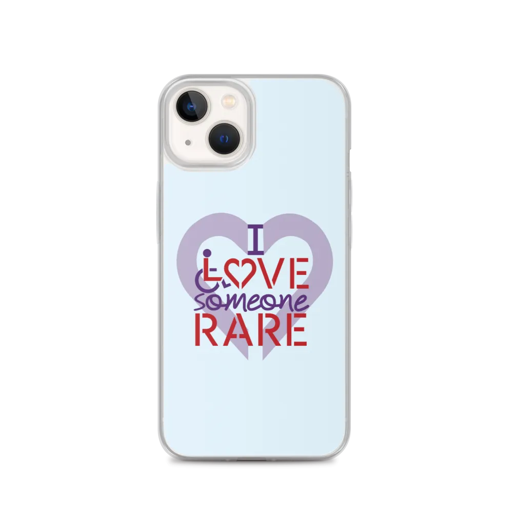 I Love Someone Rare (with a Rare Condition) iPhone Case