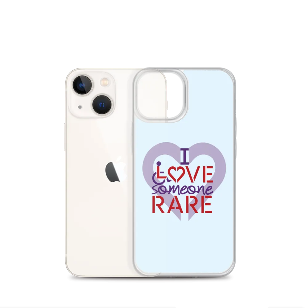 I Love Someone Rare (with a Rare Condition) iPhone Case