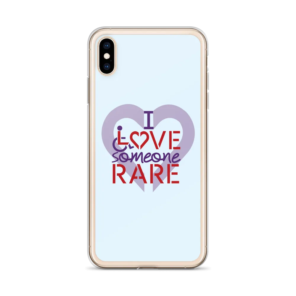 I Love Someone Rare (with a Rare Condition) iPhone Case