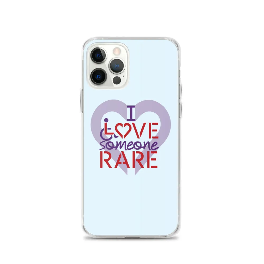 I Love Someone Rare (with a Rare Condition) iPhone Case
