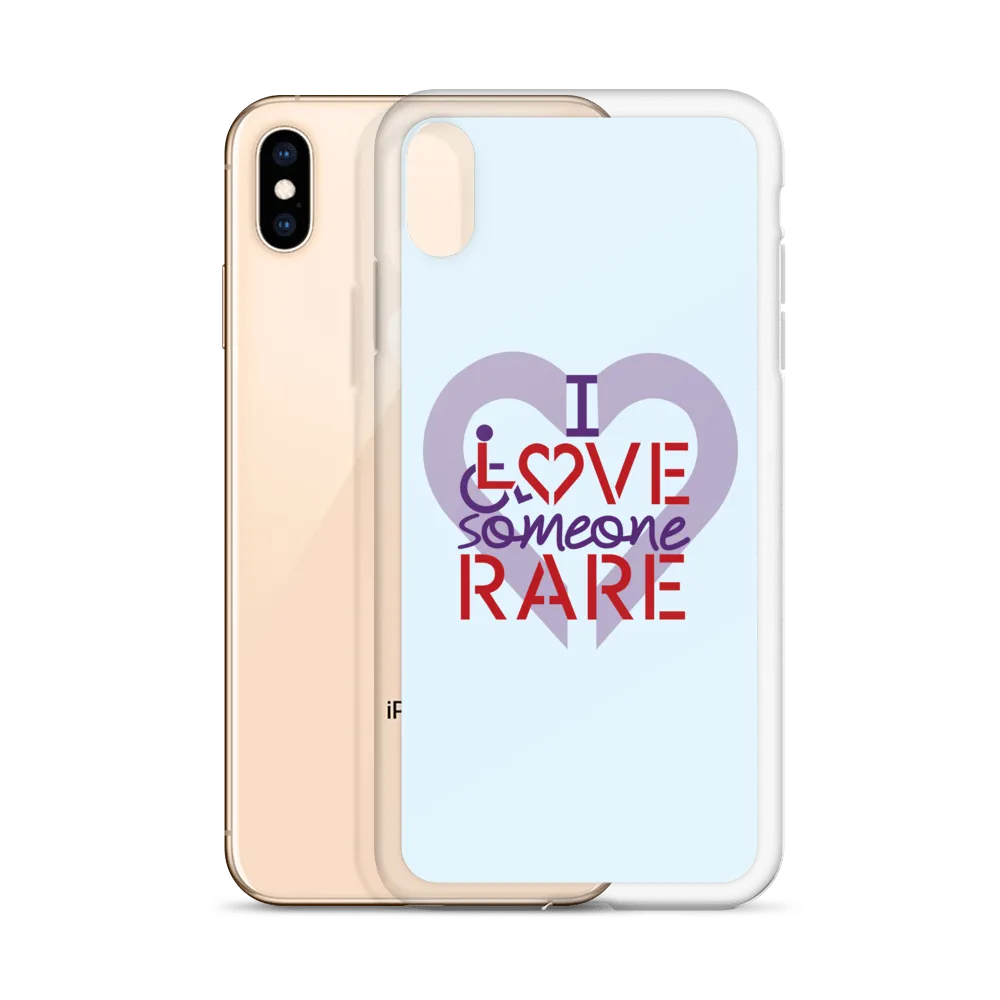 I Love Someone Rare (with a Rare Condition) iPhone Case