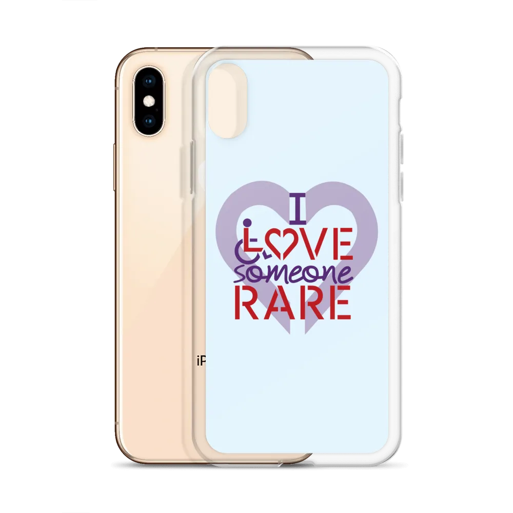 I Love Someone Rare (with a Rare Condition) iPhone Case