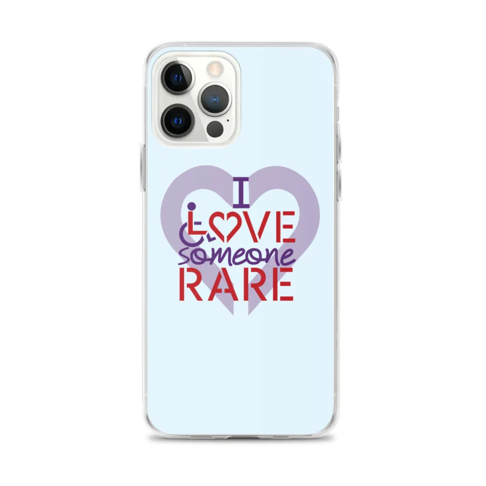I Love Someone Rare (with a Rare Condition) iPhone Case